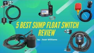 5 Best Sump Pump Float Switch Review 2020