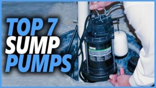 Best Sump Pump In 2023 | Top 7 Sump Pumps For Your Home & Basement or Crawlspace