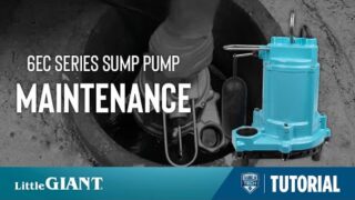 Little Giant 6EC Series Sump Pump Maintenance