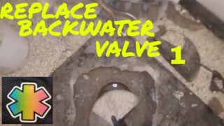 replace, install sewer back water valves 1
