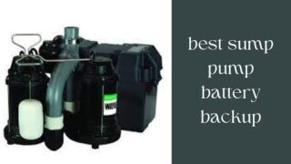 Best Sump Pump Battery Backup