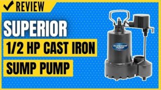 Superior Pump 92541 1/2 HP Cast Iron Sump Pump with Vertical Switch Review